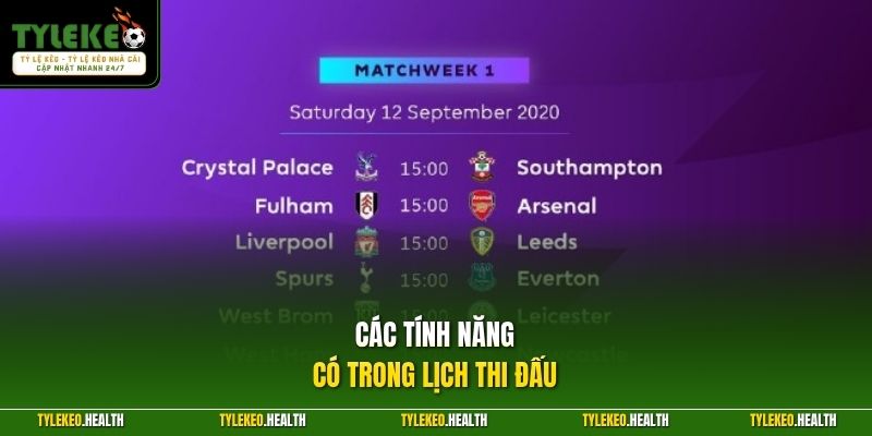 Các tính năng có trong lịch thi đấu