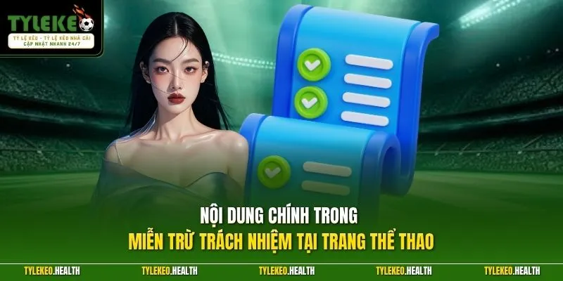 Nội dung chính trong miễn trừ trách nhiệm tại trang thể thao